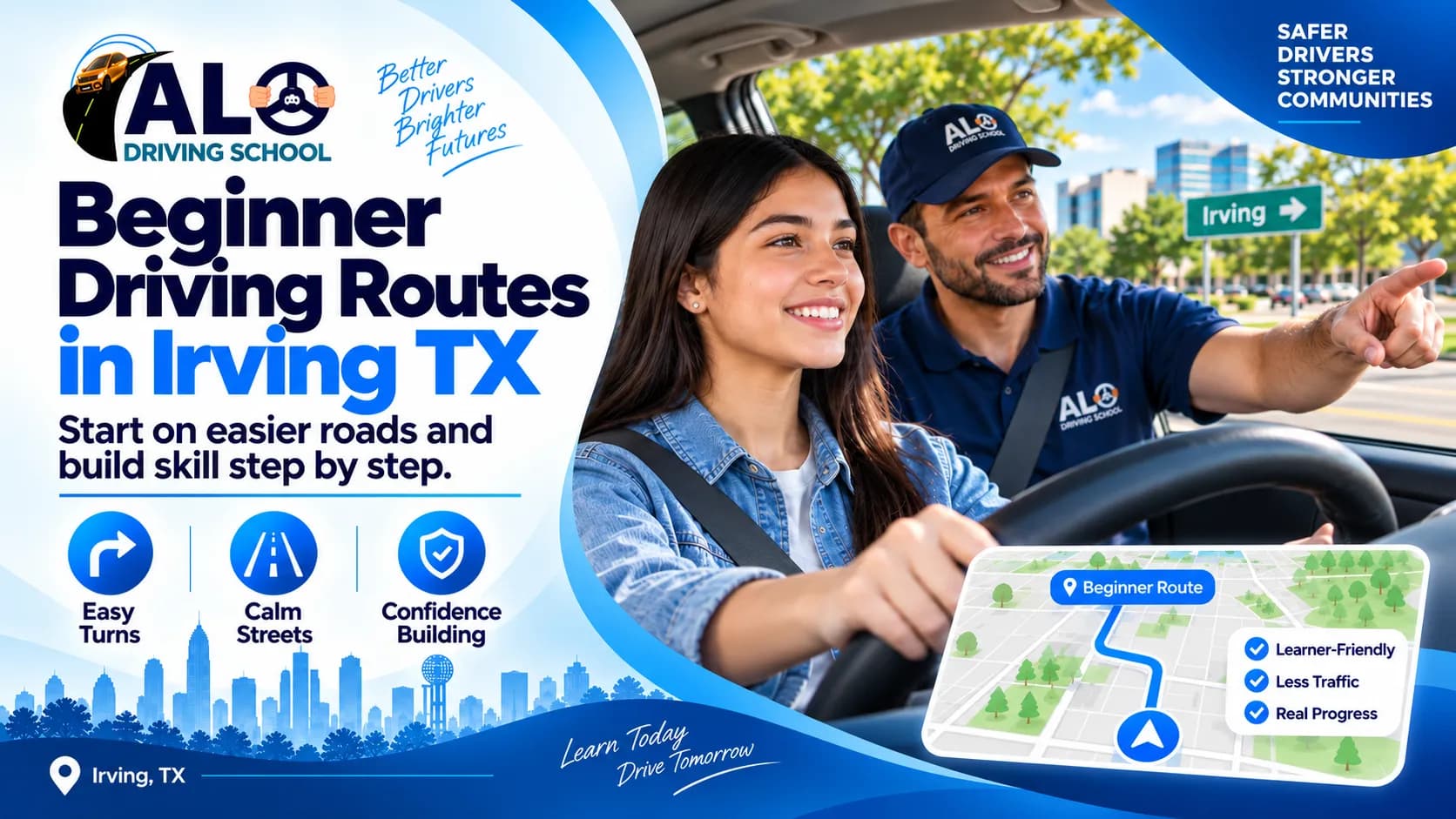 Beginner Driving Routes in Irving TX: Best Ways to Build Road Confidence