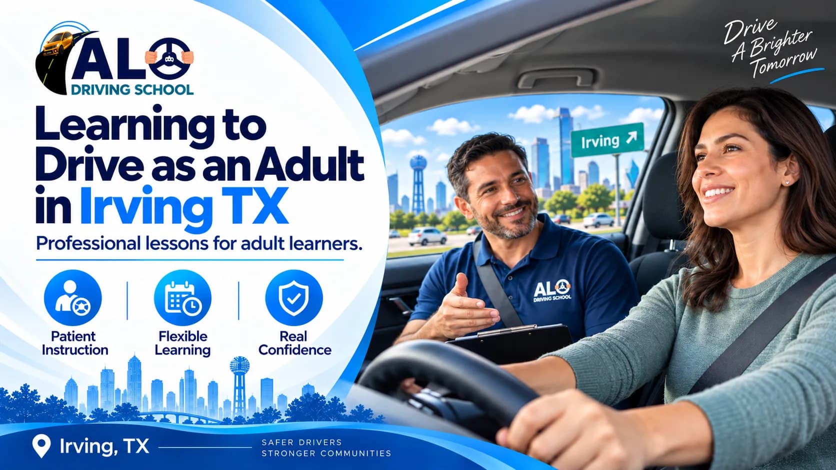 Learning to Drive as an Adult in Irving TX: A Complete Beginner Guide