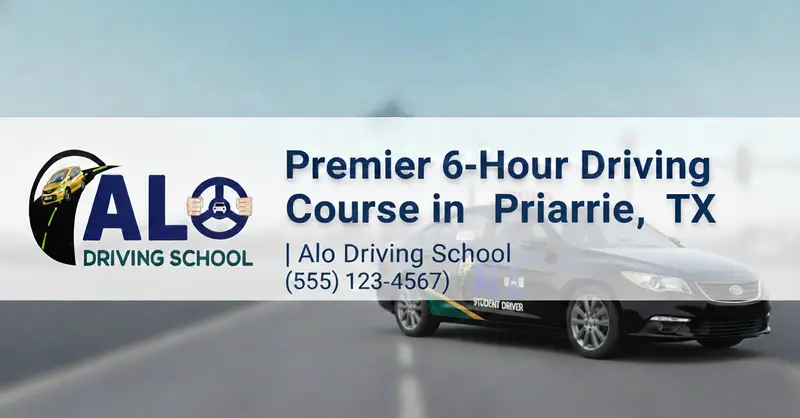 Premier 6-Hour Driving Course in Grand Prairie, TX | Alo Driving School Banner